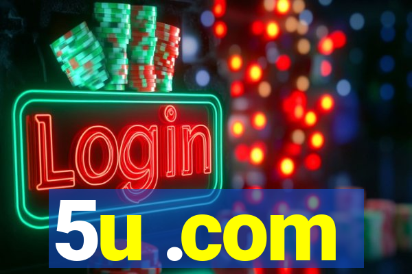 5u .com